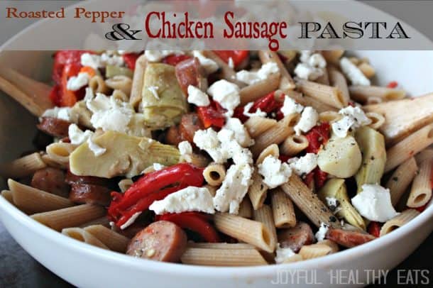 Roasted Pepper & Chicken Sausage Pasta 烤胡椒鸡肉香肠意大利面