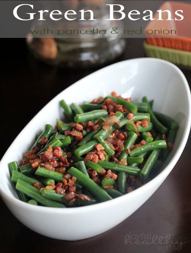Green Beans with pancetta & red onion #greenbeans #pancetta #casserole #healthysidedishes 青豆配烟肉和红洋葱食谱
