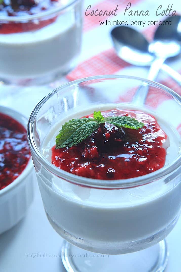 Creamy custard-like Coconut Panna Cotta topped with a tart Raspberry Blackberry Compote, it's an incredible dessert that you won't feel guilty eating! | joyfulhealthyeats.com #paleo #glutenfree 椰子意式奶冻淋上覆盆子黑莓果盘,放在甜点杯中
