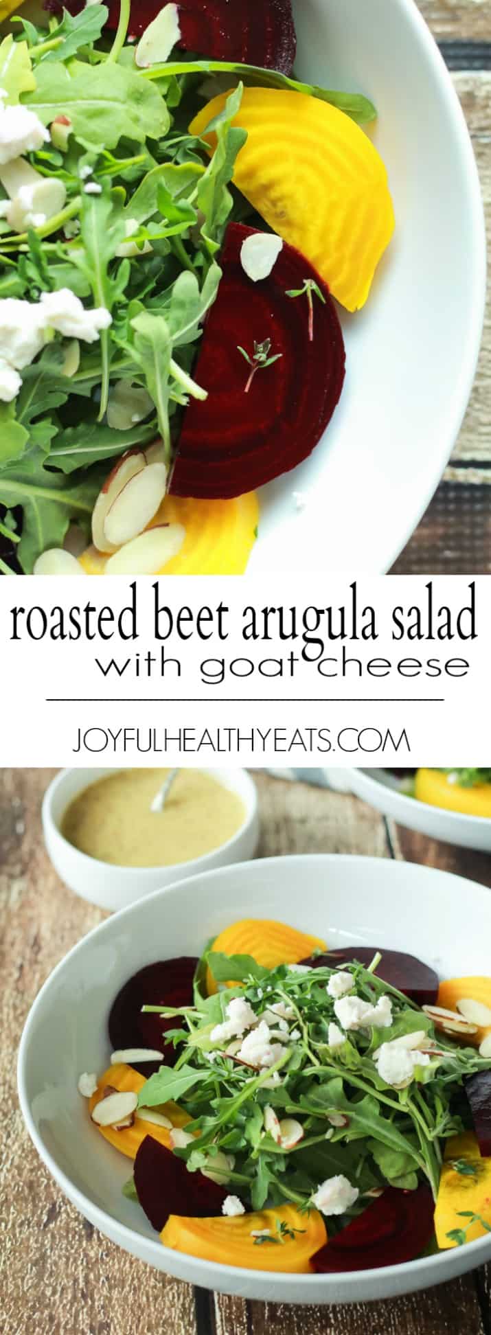 Roasted Beet Arugula Salad with sliced almonds, fresh thyme, and creamy goat cheese then drizzled with a honey dijon vinaigrette - the perfect light salad for your weekend party! Takes minutes to make! | joyfulhealthyeats.com #recipes #vegetarian #glutenfree 烤甜菜芝麻菜沙拉,杏仁片,新鲜百里香,奶油山羊奶酪,然后再淋上蜂蜜第乔恩油醋汁——周末派对上完美的清淡沙拉!只需几分钟!| joyfulhealthyeats.com #食谱#素食#无麸质