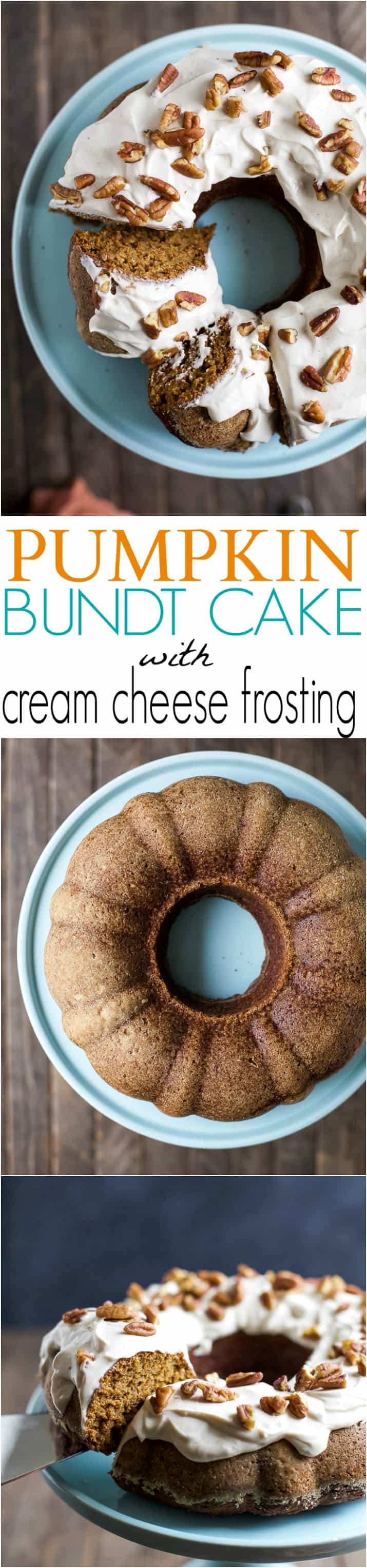 Pumpkin Bundt Cake with Cream Cheese Frosting 南瓜Bundt蛋糕在桌子上的三个图像
