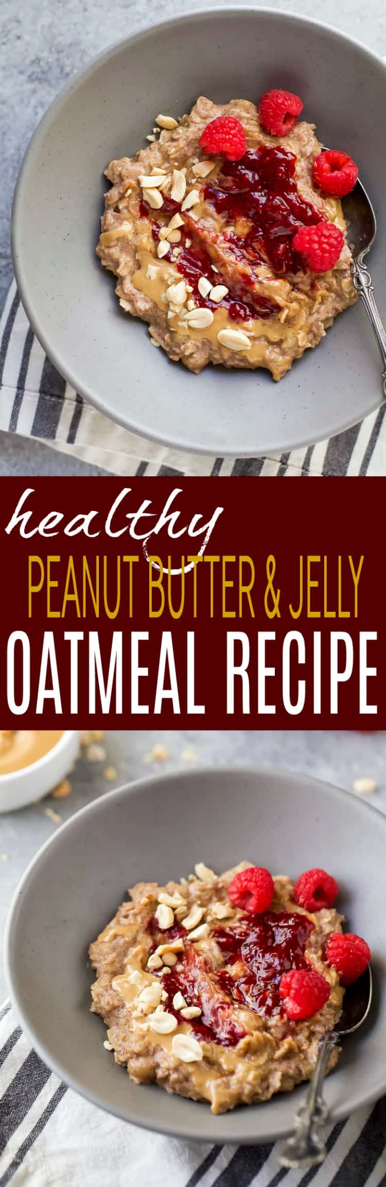 Healthy Peanut Butter & Jelly Oatmeal Recipe 健康花生酱和果冻燕麦片食谱拼贴