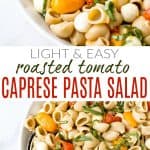 烤蕃茄caprese意大利面沙拉食谱的Pinterest图像